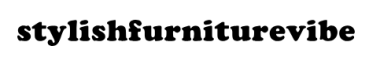 Stylishfurniturevibe